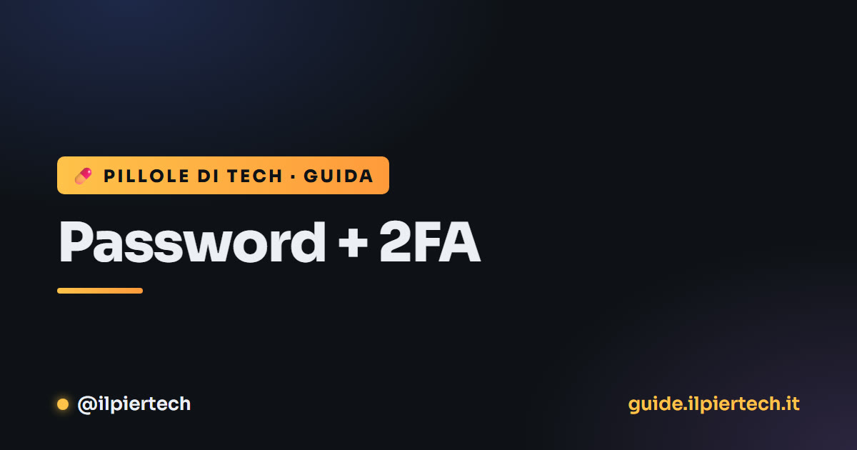 Password + 2FA